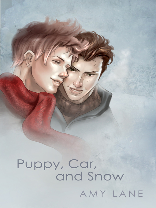 Title details for Puppy, Car, and Snow by Amy Lane - Available
